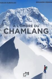 A L’Ombre du Chamlang