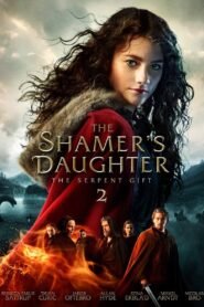 The Shamer’s Daughter 2: The Serpent Gift